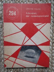 ADEVARAT, DAR NEDEMONSTRABIL-CRISTIAN CALUDE