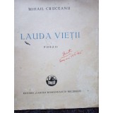 Mihail Cruceanu - Lauda vietii (Editia: 1945)