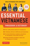Essential Vietnamese Phrasebook &amp; Dictionary: Speak Vietnamese with Confidence! (Revised Edition)
