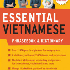 Essential Vietnamese Phrasebook & Dictionary: Speak Vietnamese with Confidence! (Revised Edition)