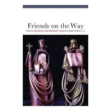 Friends On The Way Jesuits Encounter Contemporary Judaism