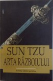 SUN TZU - ARTA RAZBOIULUI - ISTORIA IDEILOR POLITICE, 2017