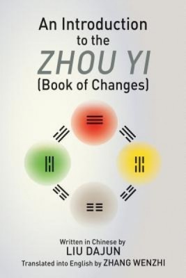 An Introduction to the Zhou Yi (Book of Changes) foto
