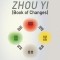 An Introduction to the Zhou Yi (Book of Changes)