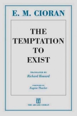 The Temptation to Exist foto
