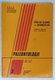 INSTITUTUL DE GEOLOGIE SI GEOFIZICA , DARI DE SEAMA ALE SEDINTELOR , PALEONTOLOGIE , NR. 3 , VOL. 72 -73 , 1985- 1986 , APARUTA 1987
