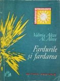 Fardurile si Fardarea - Valeria &amp; Al. Alexe, 1971, Editura Medicala, Machiaj, Frumusete, Carte veche