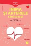 Cumpara ieftin Mic ghid de sanatate. Inima si arterele sanatoase/Gilles Montalescot