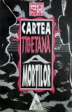 Cartea Tibetana a Mortilor (Bardo Thodol) - Budism, Sophia, 1994, 190 pagini
