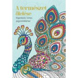 A term&eacute;szet &ouml;lel&eacute;se - Inspir&aacute;ci&oacute;s k&ouml;nyv jegyzetel&eacute;shez