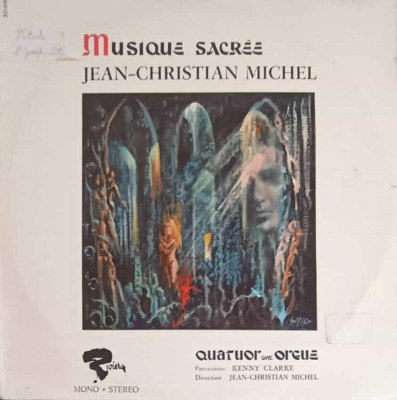 Disc vinil, LP. Musique Sacree-Jean-Christian Michel, Quatuor Avec Orgue, Kenny Clarke foto