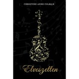Elveszetten - Christine Anne Colman