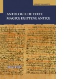 Antologie de texte magice egiptene antice - Miron Ciho