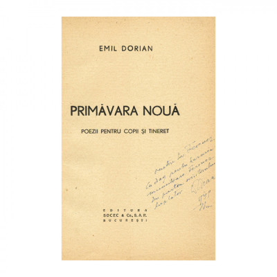 Emil Dorian, Primăvară nouă, 1948, cu dedicație foto