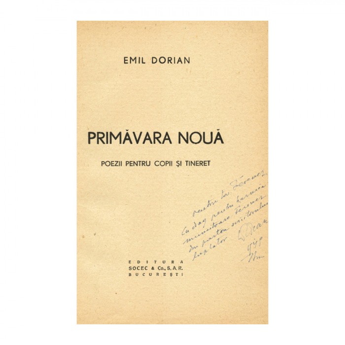 Emil Dorian, Primăvară nouă, 1948, cu dedicație