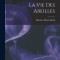 La Vie Des Abeilles