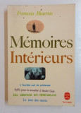 MEMOIRES INTERIEURS par FRANCOIS MAURIAC , 1959