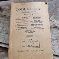 CODUL PENAL ADNOTAT-REGELE CAROL- VOL.III (PARTEA SPECIALA II, ART. 443-603) CONSTANTIN RATESCU ….