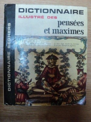 DICTIONNAIRE ILLUSTRE DES PENSEES ET MAXIMES foto