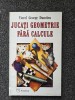 JUCATI GEOMETRIE FARA CALCULE - Dumitru