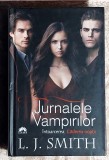 Jurnalele Vampirilor: Intoarcerea - Căderea Nopții, L.J. Smith, Beletristică SF, 639 Pagini