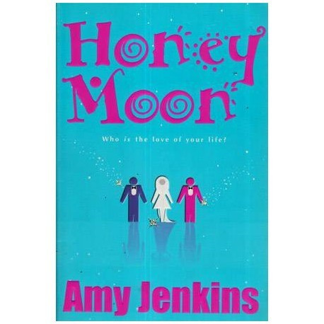 Amy Jenkins - Honey Moon - Who is the love of your life? - 111143