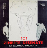 101 ZAMBETE DESENATE LA SALONUL UMORULUI, VASLUI 1984