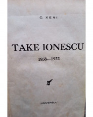 C. Xeni - Take Ionescu 1858 - 1922 foto