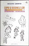 COPIII SI DESENELE LOR. INTERPRETARI PSIHOLOGICE-BRIGITTE LANGEVIN-354190