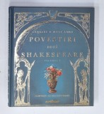 POVESTIRI DUPA SHAKESPEARE, VOL. I, de CHARLES si MARY LAME, ilustratii de DAN UNGUREANU, 2025