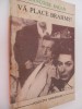 Va place Brahms? - Francoise Sagan, Univers, 1971, Meridiane, Cella Serghi, Catinca Ralea, 120 pagini, roman