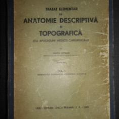 Victor Papilian - Tratat elementar de anatomie descriptiva si tipografica (1945)