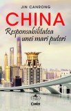 China. Responsabilitatea unei mari puteri