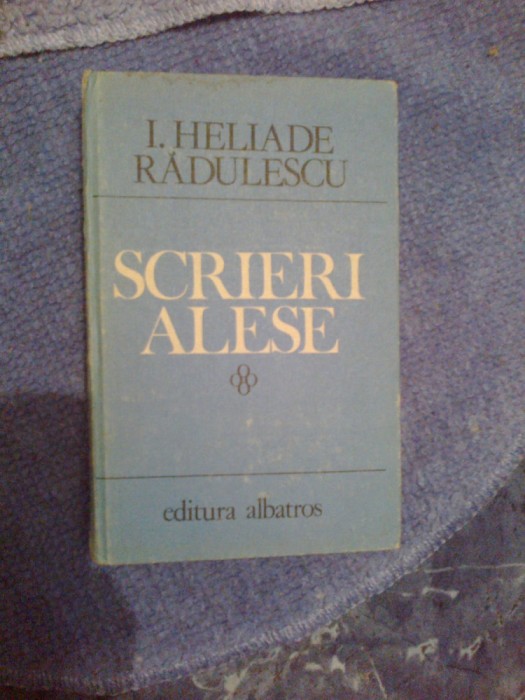 h3 Scrieri alese- I. Heliade Radulescu