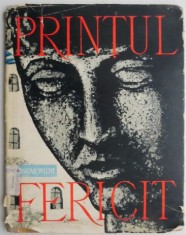 Printul fericit si alte povestiri &ndash; Oscar Wilde (brosata)