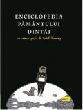 Enciclopedia Pamantului Dintai | Isabel Greenberg