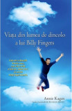 Viata din lumea de dincolo a lui Billy Fingers - Annie Kagan