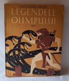 LEGENDE OLIMPULUI - EROII, Editura Tineretului, anul 1961, autor Alexandru Mitru, carte ilustrata de povesti pentru copii