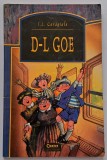 D-L Goe - I. L. Caragiale
