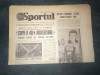 ZIARUL SPORTUL 27 AUGUST 1984 DIVIZIA B C