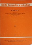 NORMATIV PENTRU EXECUTAREA LUCRARILOR DIN BETON SI BETON ARMAT C.140-79-COLECTIV-226754