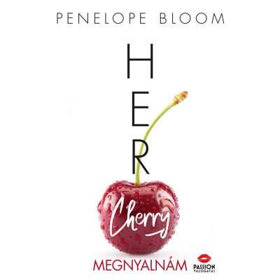 Her Cherry - Megnyaln&amp;aacute;m - Penelope Bloom foto