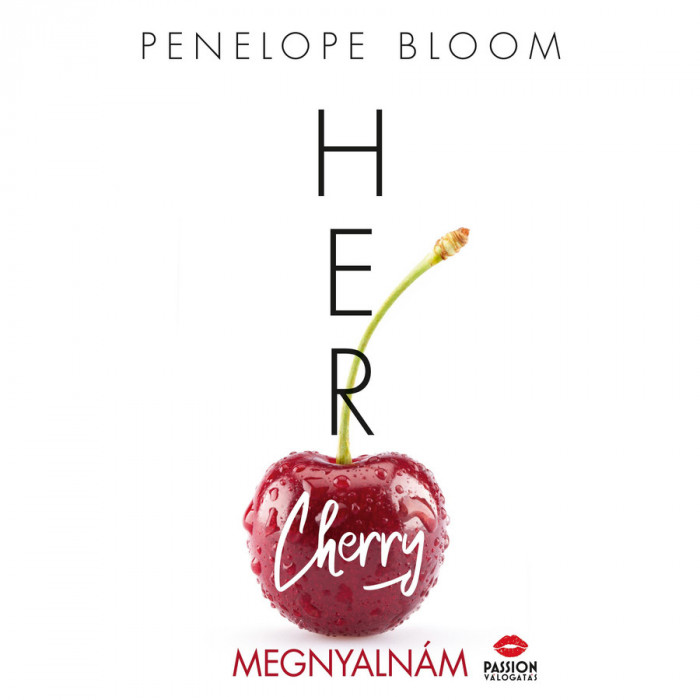 Her Cherry - Megnyaln&aacute;m - Penelope Bloom