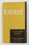 O CALATORIE IN INDIA de E.M. FORSTER , 2007
