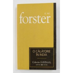 O CALATORIE IN INDIA de E.M. FORSTER , 2007