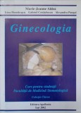 GINECOLOGIA. CURS PENTRU STUDENTII FACULTATII DE MEDICINA STOMATOLOGICA-MARIE-JEANNE ALDEA, IRINA DUMITRASC-227350
