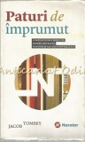 Paturi de Imprumut - Jacob Tomsky, Editura Publica, 2013, 298 pagini, Roman
