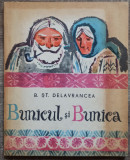 Bunicul si bunica - B. St. Delavrancea// ilustratii Gheorghe Adoc