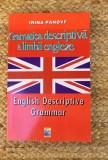 GRAMATICA DESCRIPTIVA A LIMBII ENGLEZE-IRINA PANOVF