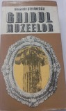 Aristide Stefanescu&nbsp;-&nbsp;Ghidul muzeelor